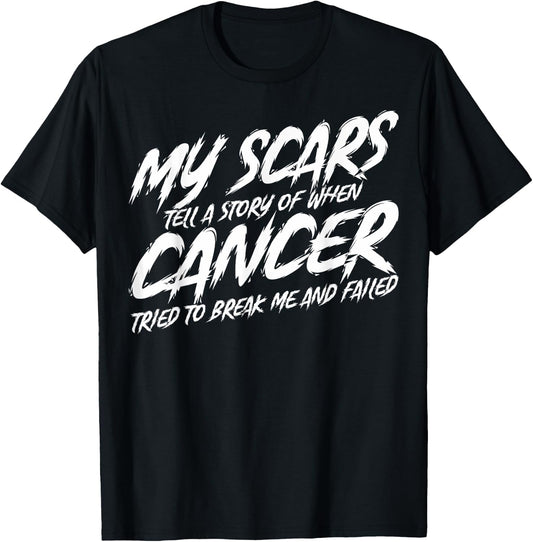 Cancer Survivors My Scars Tell A Story Cancer Patients T-Shirt - T-Shirt | Black