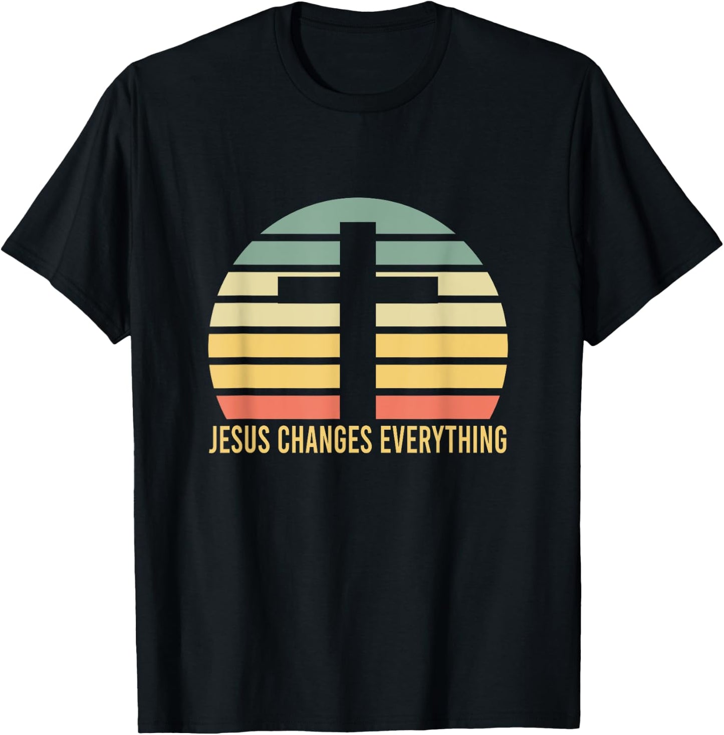 Jesus Changes Everything Jesus T-Shirt - T-Shirt | Black
