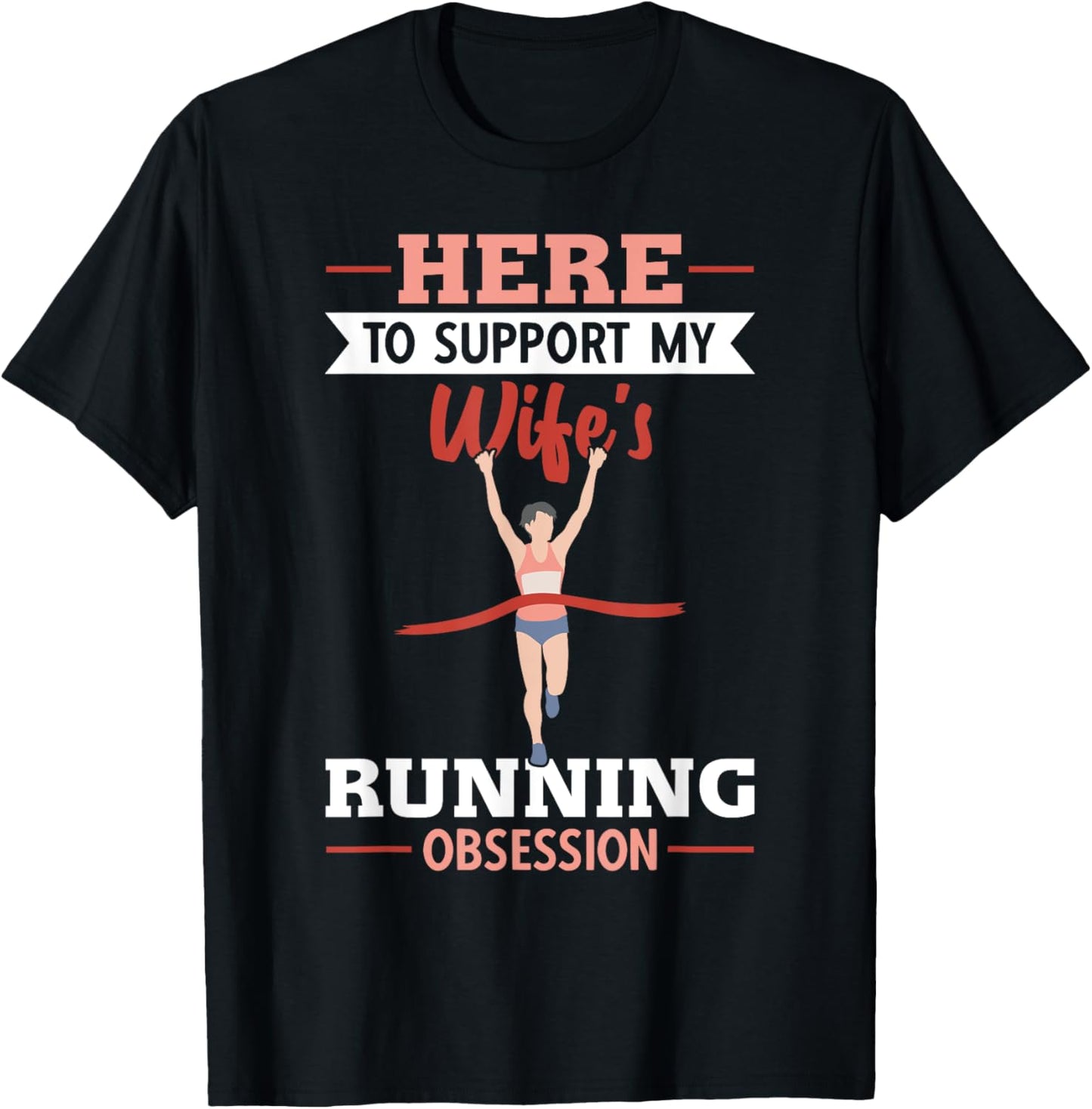 Half Marathon Running Here To Support My Wife Half Marathon T-Shirt - T-Shirt | Black