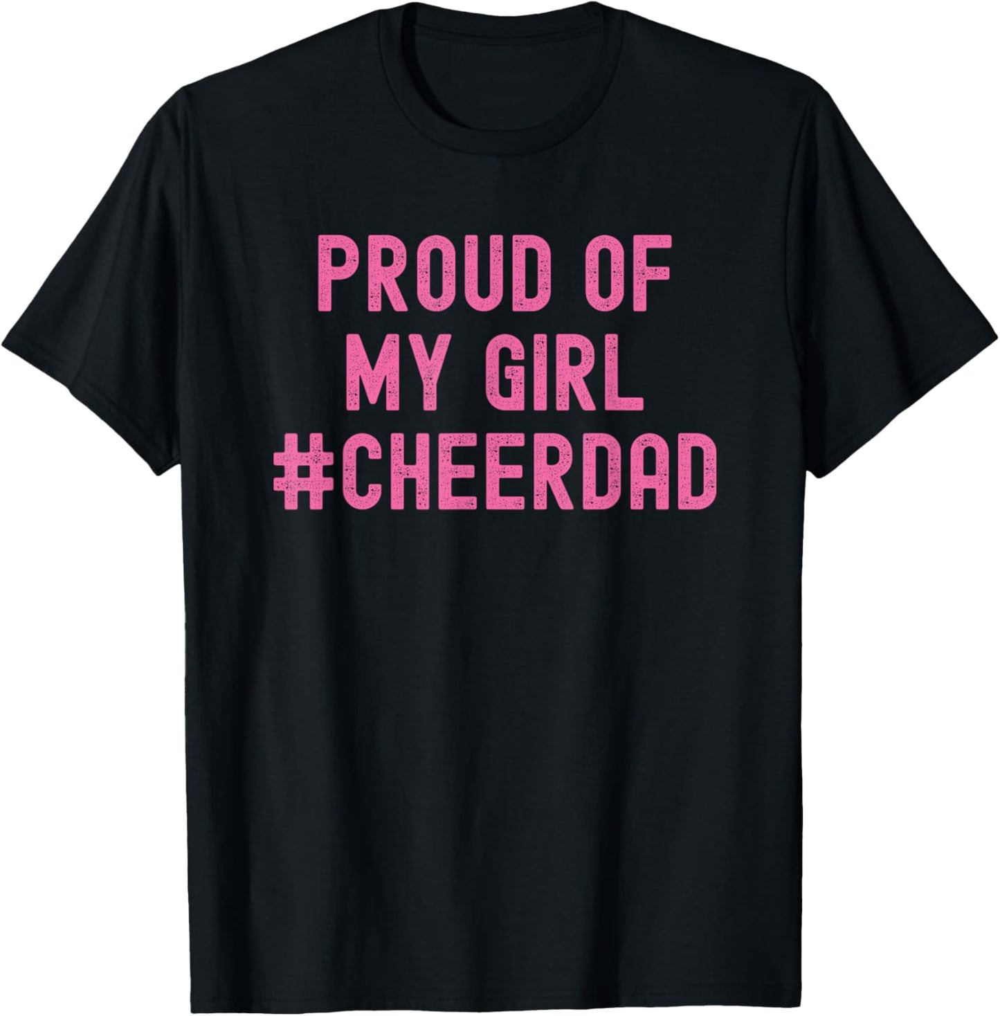 Cheer Dad Pink Cheerleading T-Shirt - T-Shirt | Black