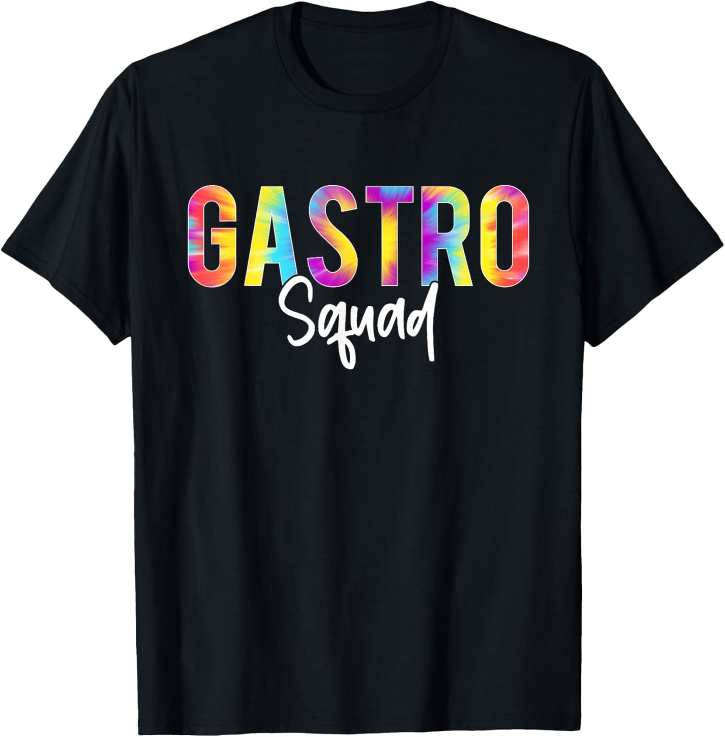 Gastro Squad Tie Dye Design For Doctor Gastroenterology T-Shirt - T-Shirt | Black