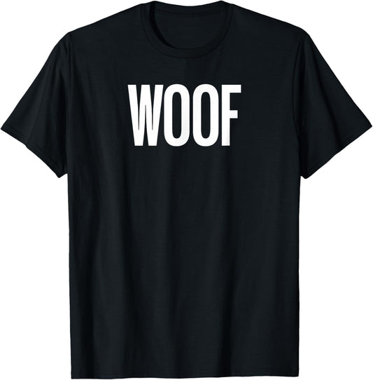That Says Woof Shirt - A Design That Says Woof T-Shirt - T-Shirt | Black