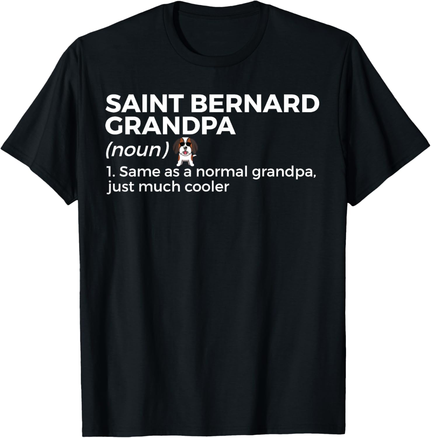 Saint Bernard Grandpa Definition Funny Saint Bernard Owner T-Shirt - T-Shirt | Black