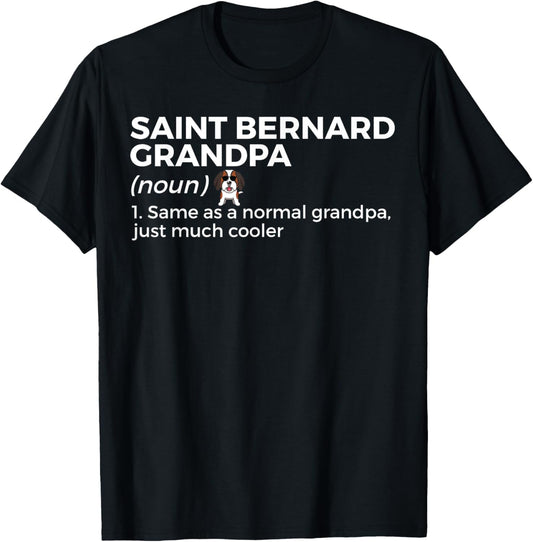 Saint Bernard Grandpa Definition Funny Saint Bernard Owner T-Shirt - T-Shirt | Black