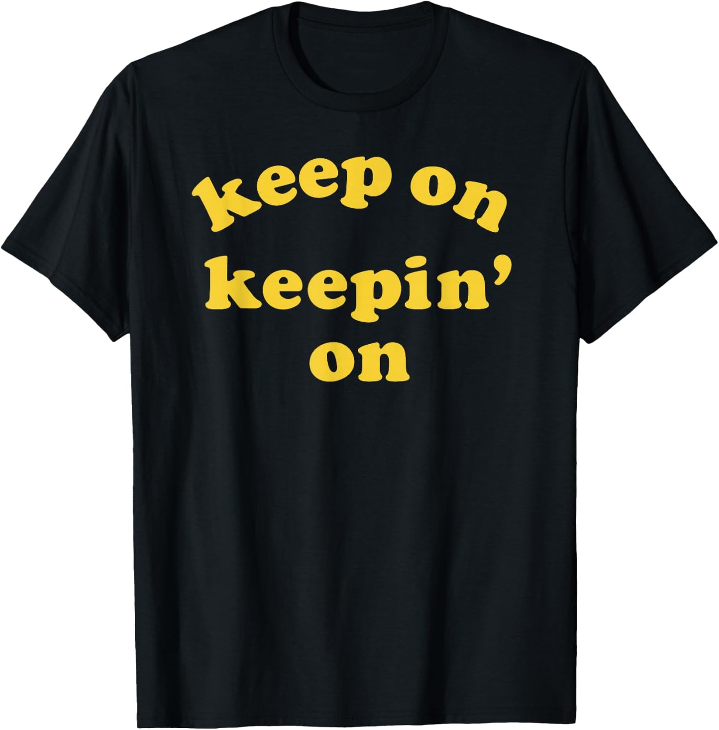 Go ahead T-Shirt - T-Shirt | Black