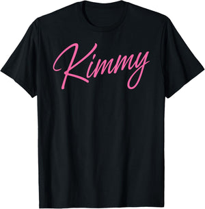 Kimmy Name Women Cute Girl Elegant Female Love Kimberly Kim T-Shirt - T-Shirt | Black