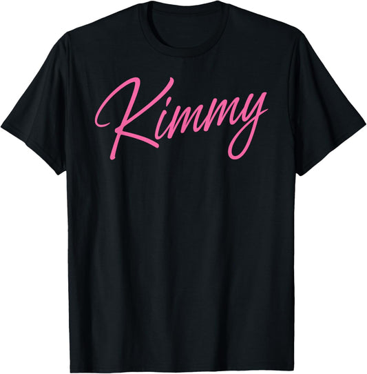 Kimmy Name Women Cute Girl Elegant Female Love Kimberly Kim T-Shirt - T-Shirt | Black