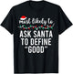 Most Likely To Christmas Shirt Matching Family Pajamas Funny T-Shirt - T-Shirt | Black