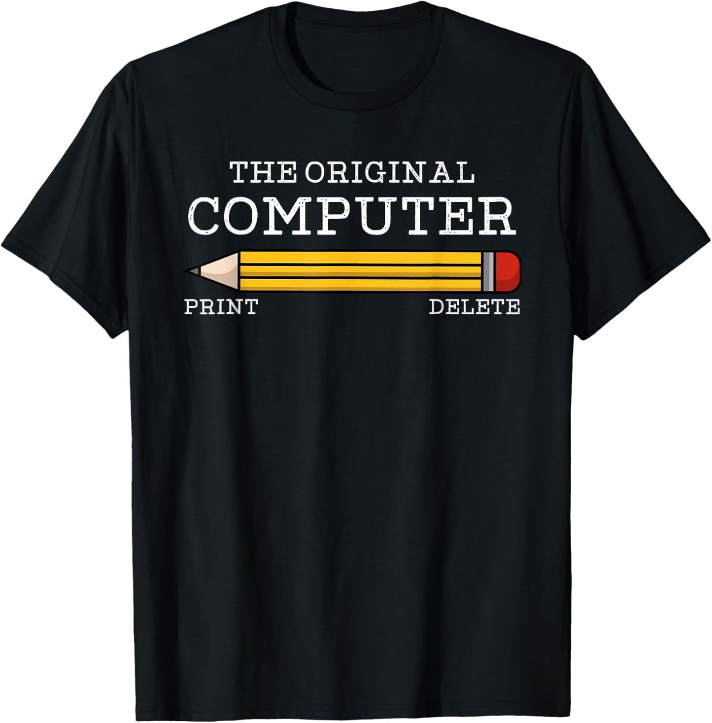 The Original Computer Funny Pencil IT Tech Support T-Shirt - T-Shirt | Black