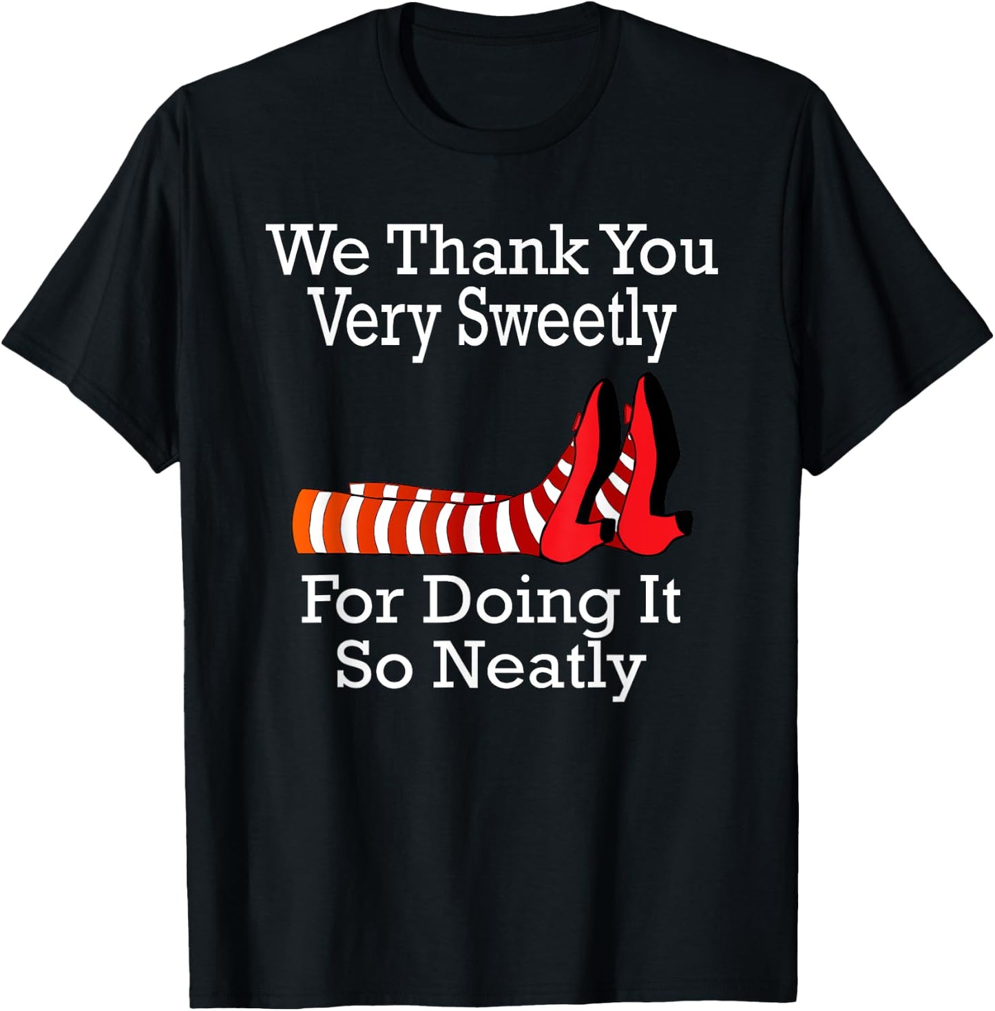Wizard of Oz - We Thank You Very Sweetly T-Shirt - T-Shirt | Black