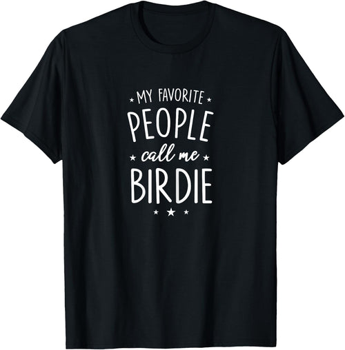 Birdie Design: My Favorite People Call Me Birdie