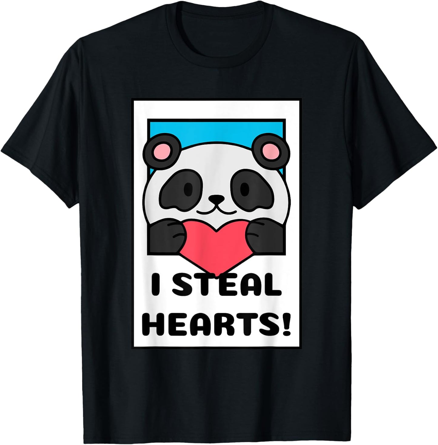 I Steal Hearts | Cute Adorable Heart Panda T-Shirt - T-Shirt | Black