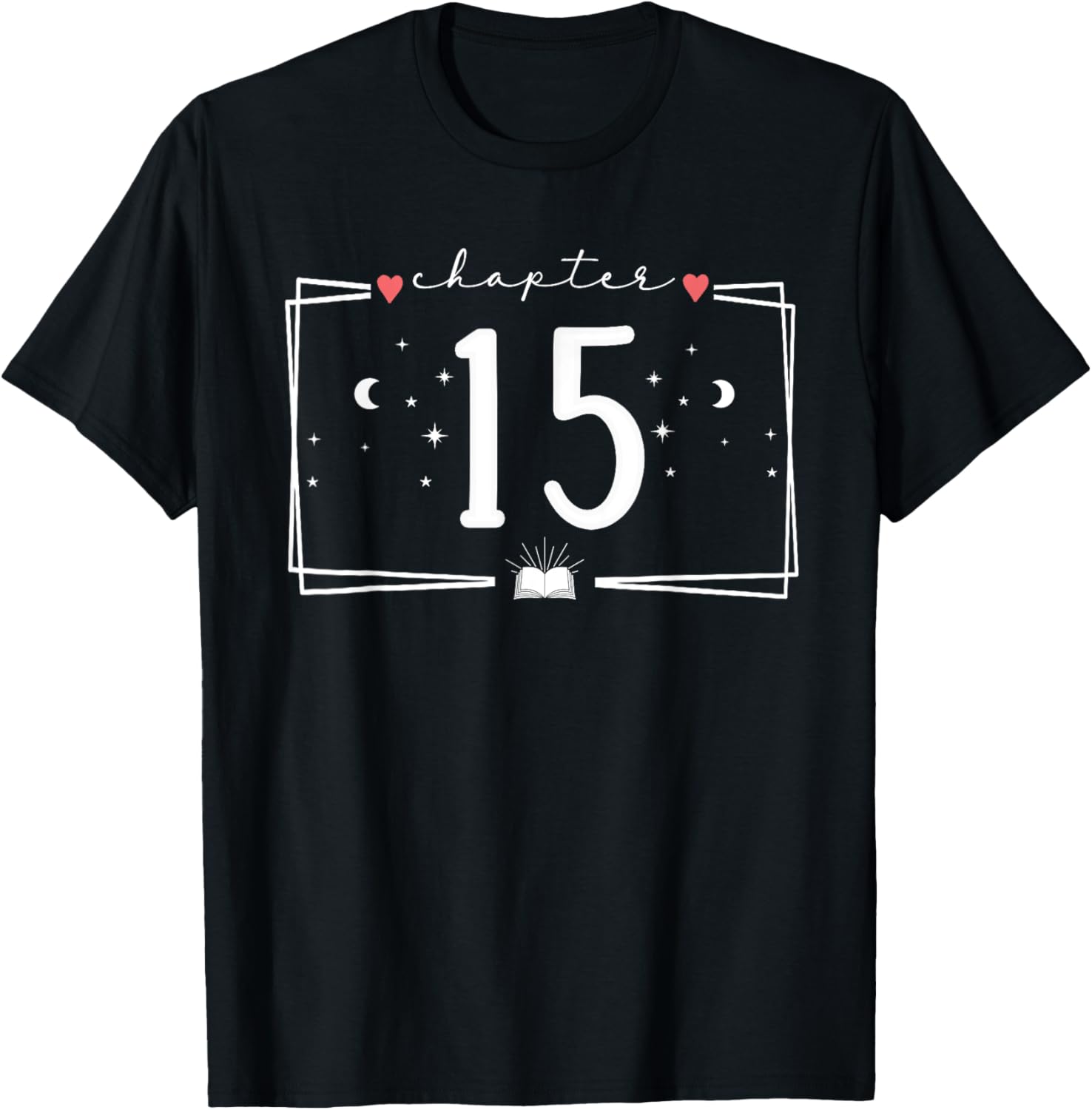 Chapter 15th Birthday Bookworm 15 Years Old For Book Lovers T-Shirt - T-Shirt | Black