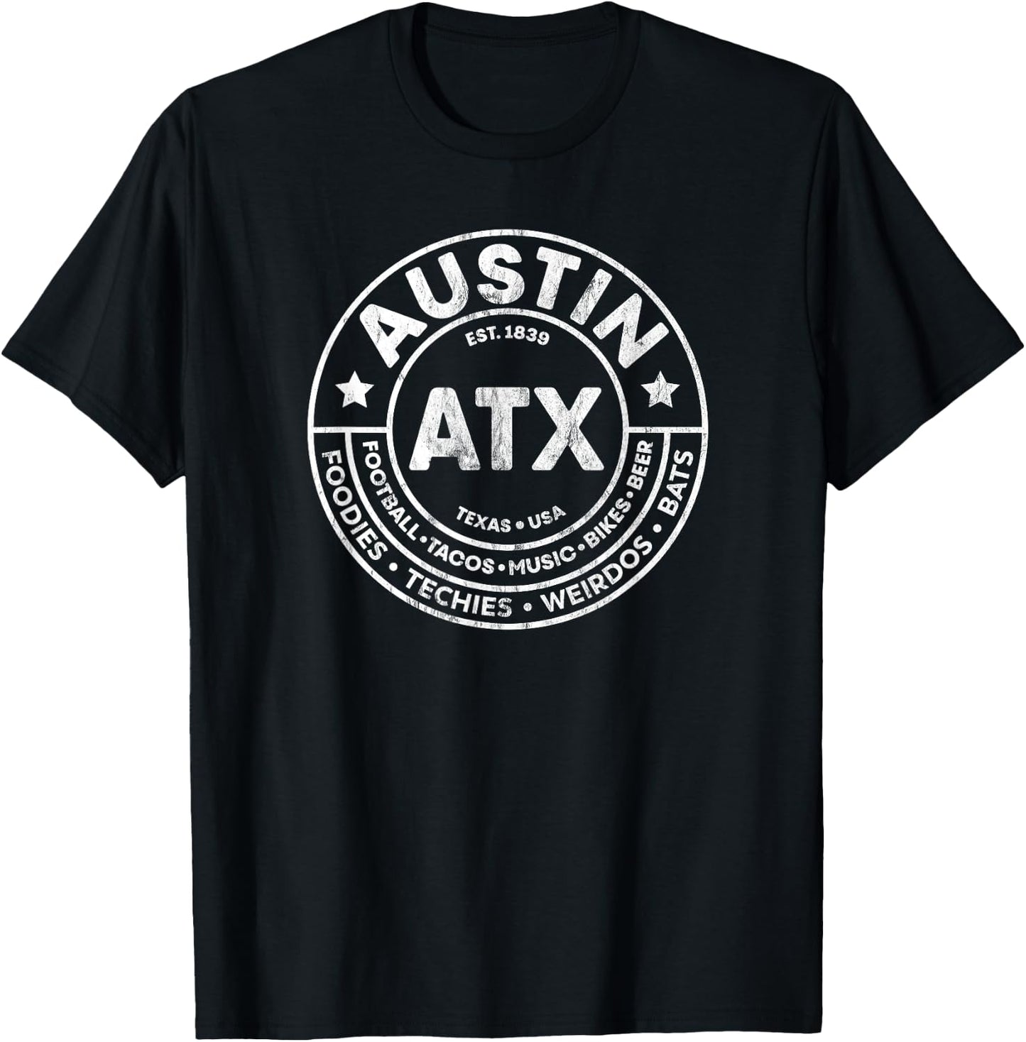Funny Austin Texas Sayings T-Shirt - T-Shirt | Black