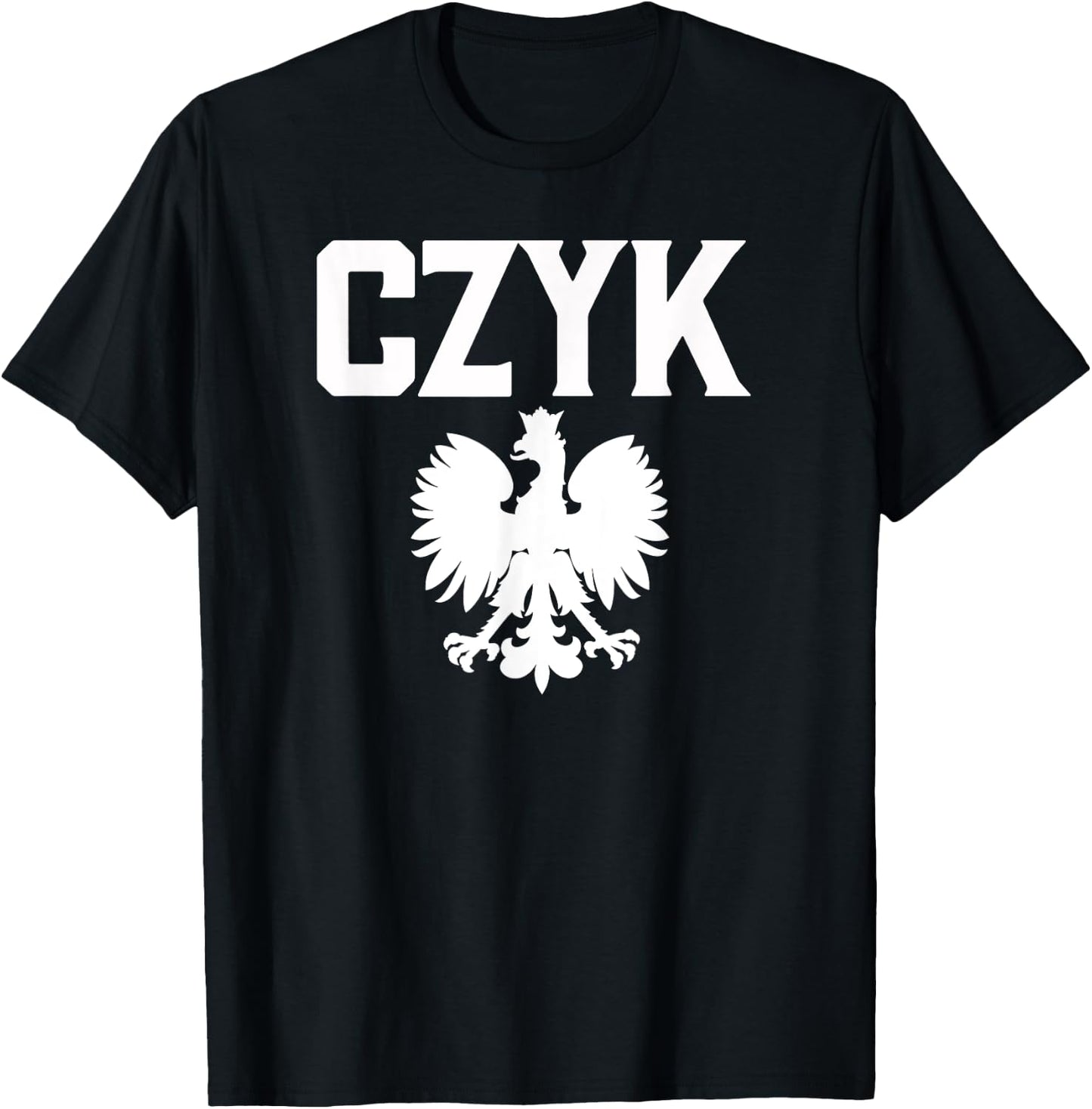 CZYK Polish American Heritage Polish Eagle Dyngus Day T-Shirt - T-Shirt | Black
