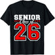 Senior 2026 Class of 2026 Seniors Graduation 2026 Senior 26 T-Shirt - T-Shirt | Black