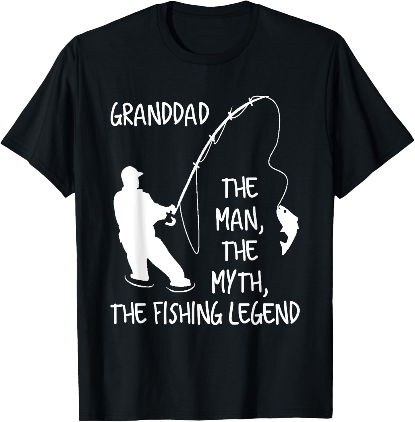 Granddad The Man The Myth The Fishing Legend T-Shirt - T-Shirt | Black