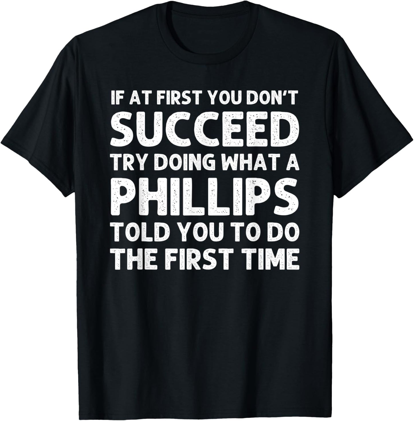 PHILLIPS Funny Surname Family Tree Birthday Reunion Idea T-Shirt - T-Shirt | Black