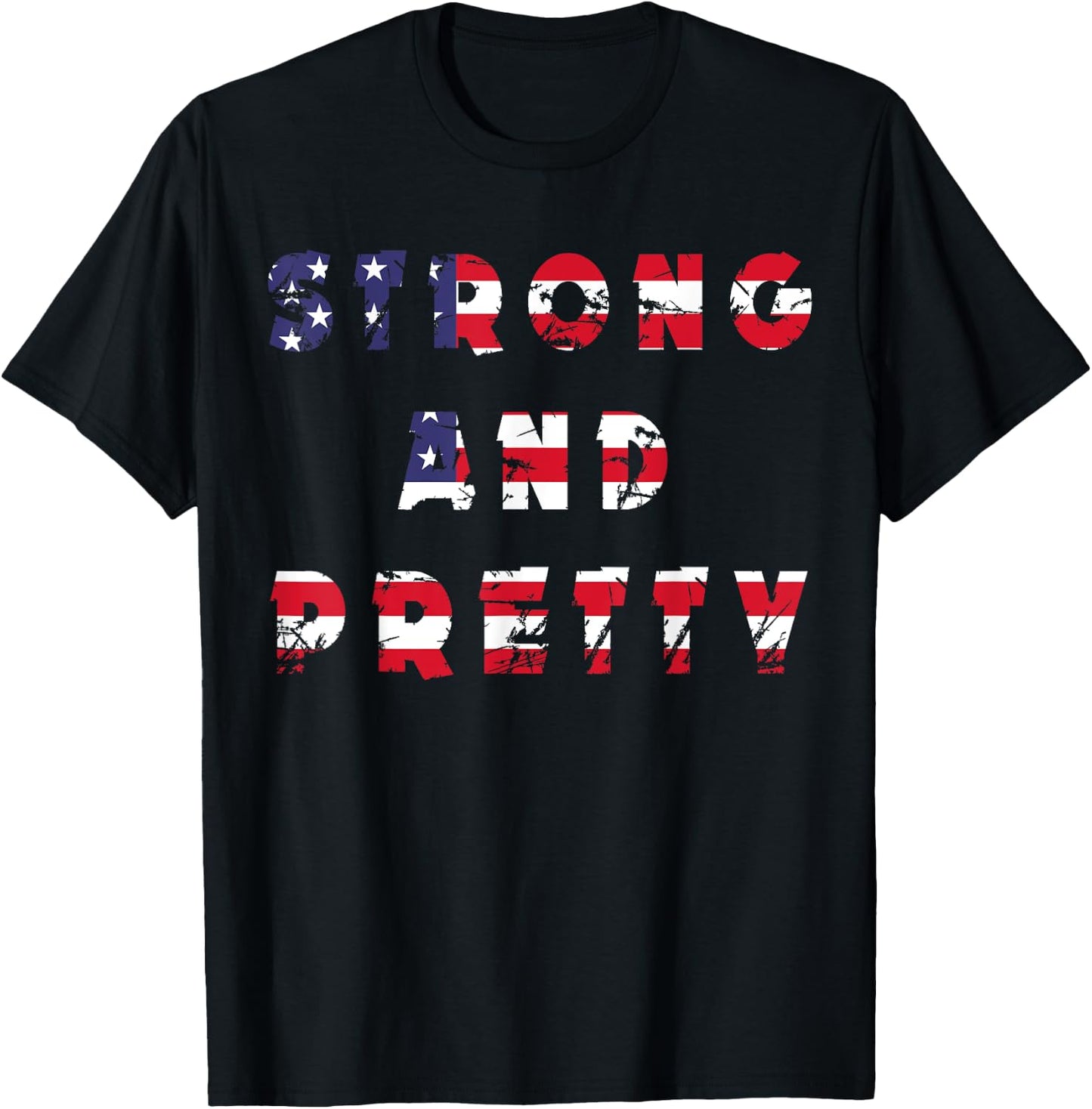Strong and Pretty men women gym workout Fitness us flag gift T-Shirt - T-Shirt | Black