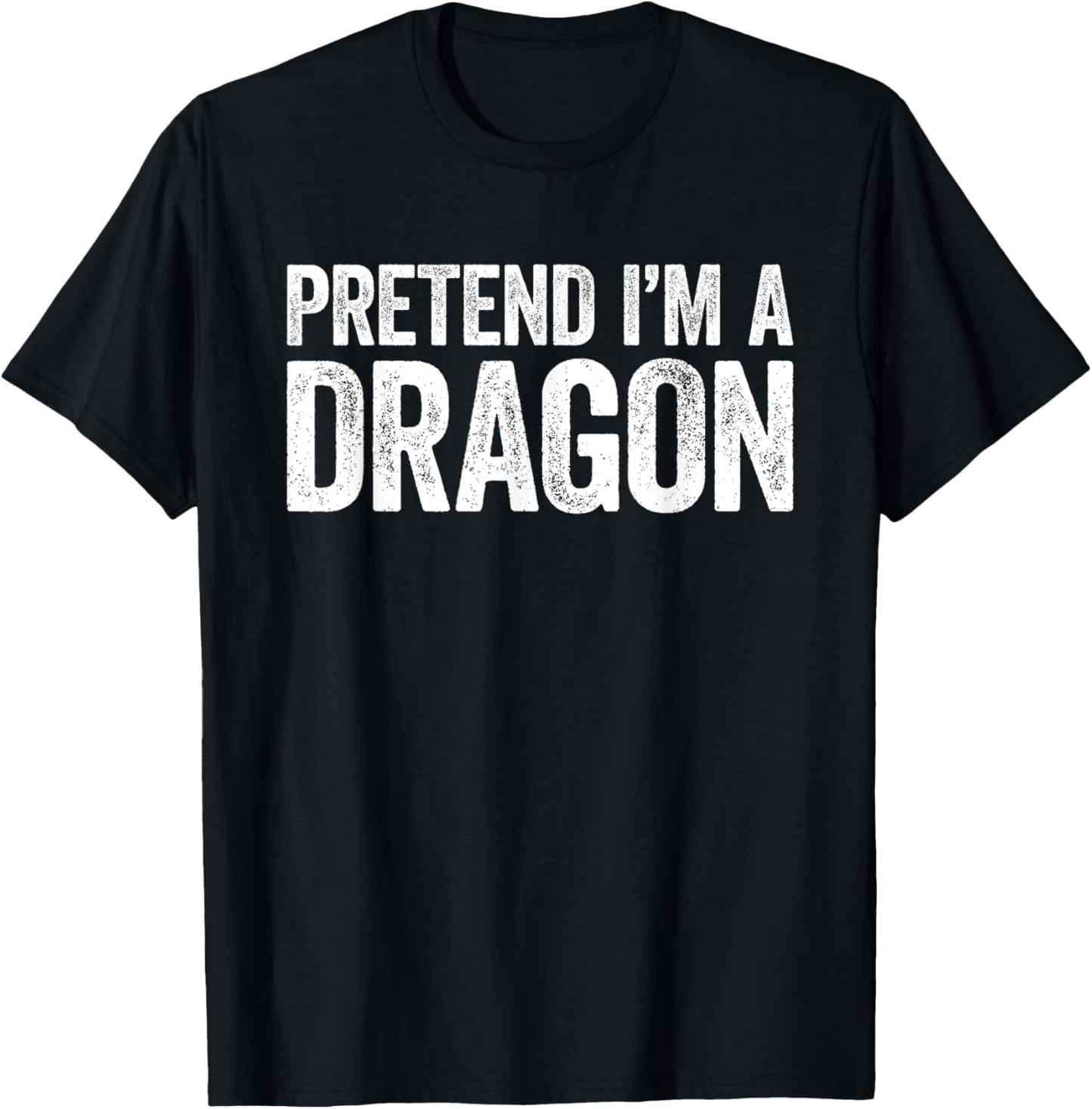 Pretend I'm A Dragon Matching Dragon Costume Shirt T-Shirt - T-Shirt | Black