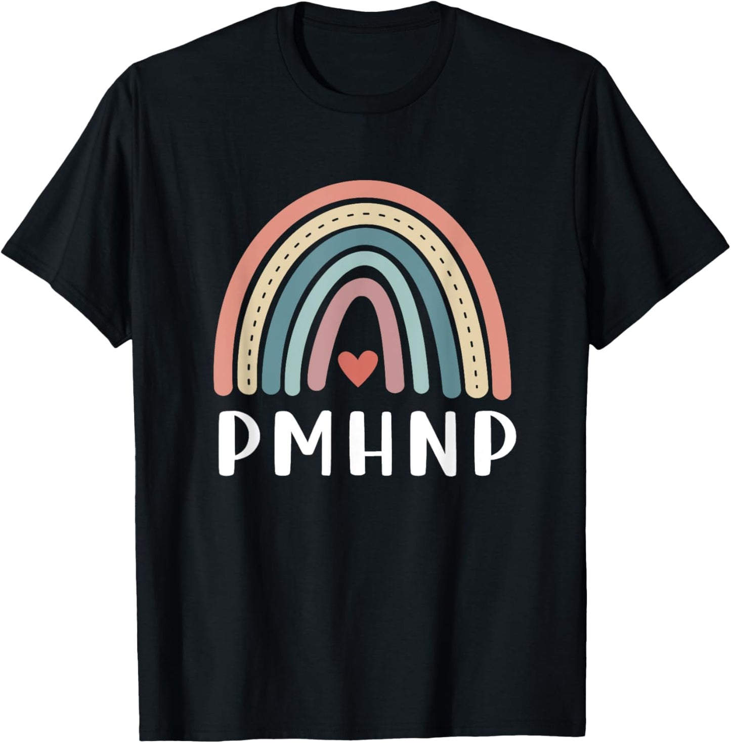 PMHNP Psychiatric Mental Health Nurse Practitioner Rainbow T-Shirt - T-Shirt | Black