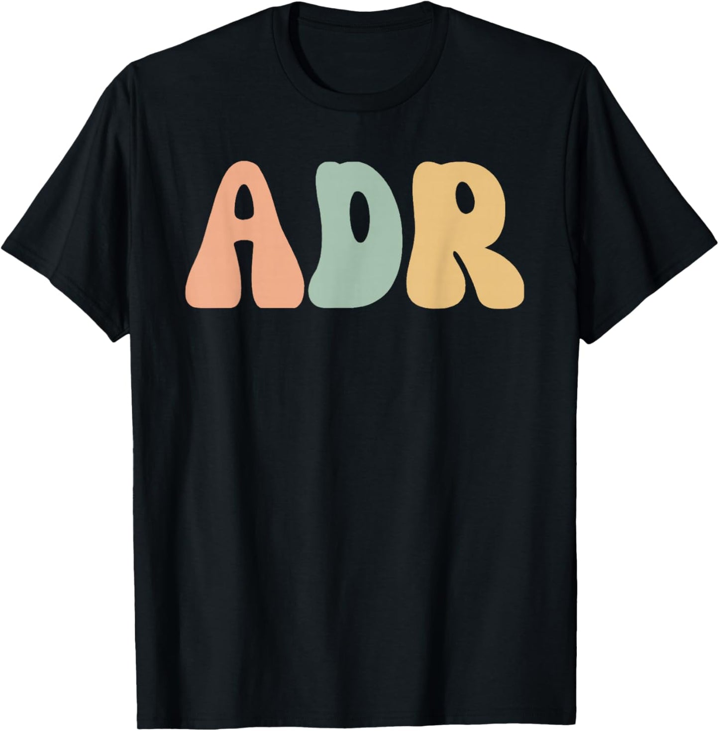 ADR Aint Doin Right Doctor of Veterinary Medicine Vet Tech V T-Shirt - T-Shirt | Black