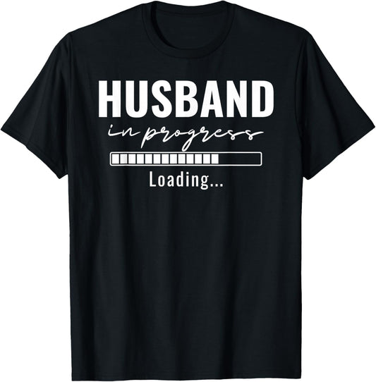 Husband in Progress Engaged Engagement Announcement Married T-Shirt - T-Shirt | Black