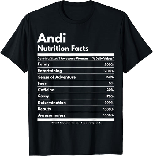 Andi Nutrition Facts Gift Funny Personalized Name Andi