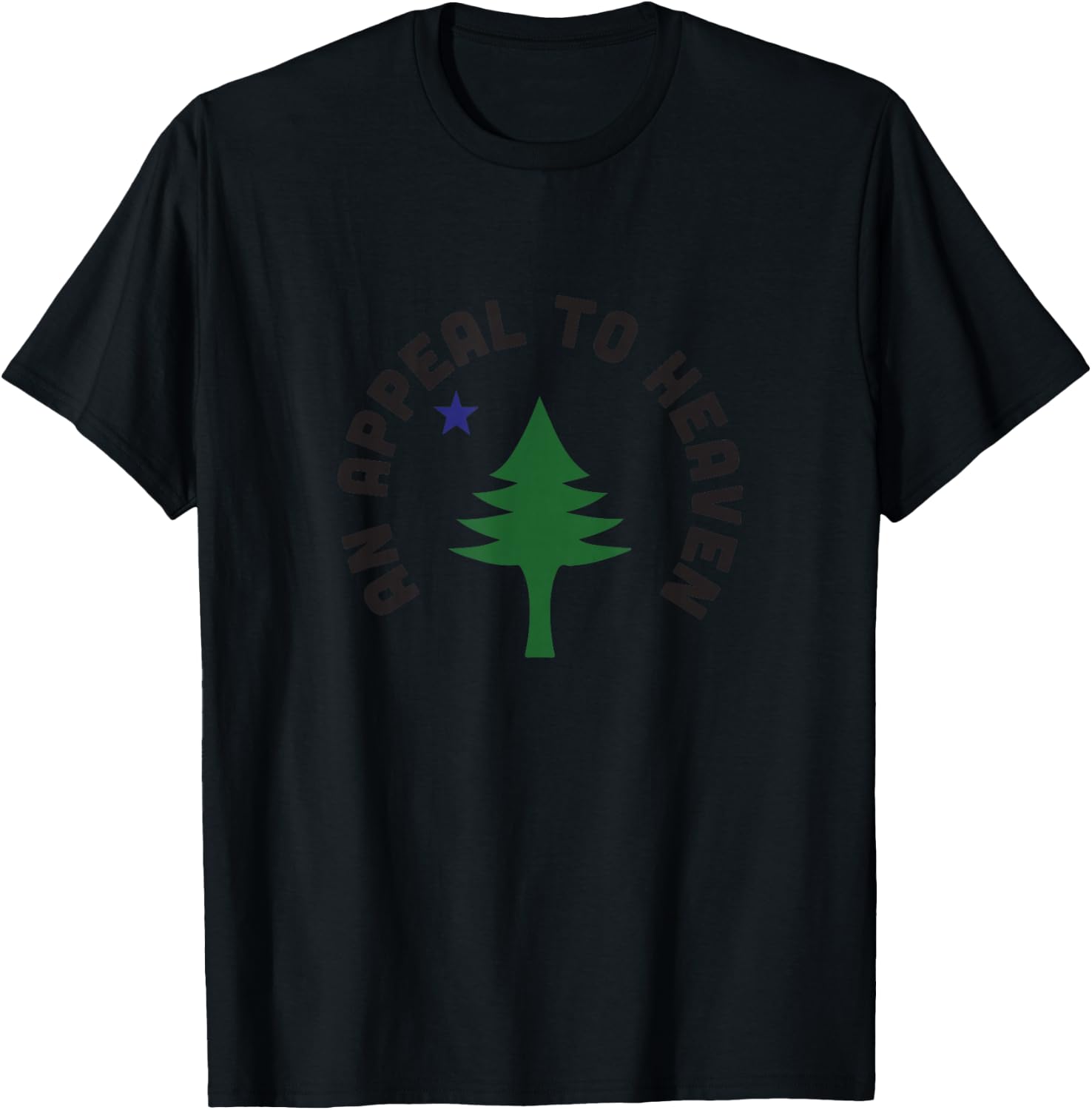 An Appeal to Heaven T-Shirt - T-Shirt | Black