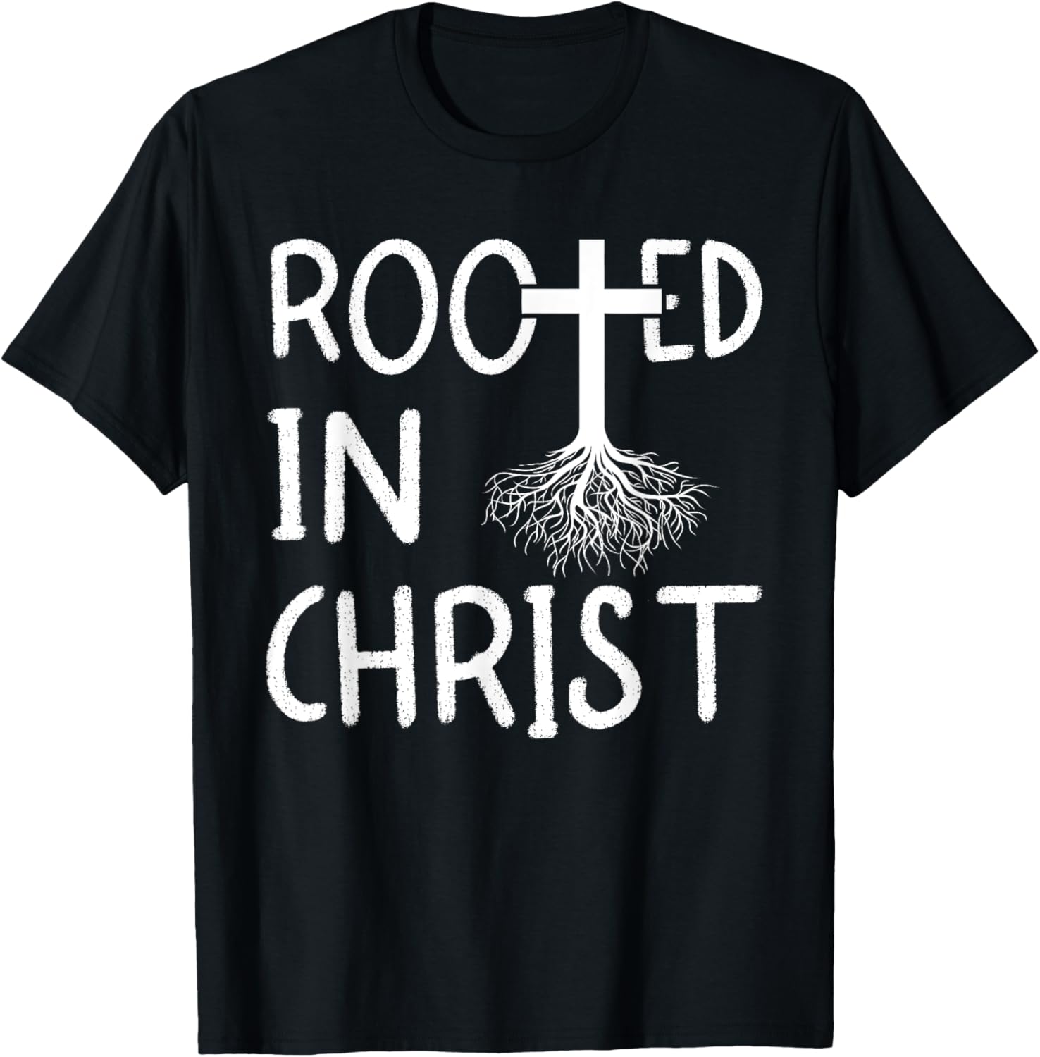Rooted In Christ I Christianity T-Shirt - T-Shirt | Black