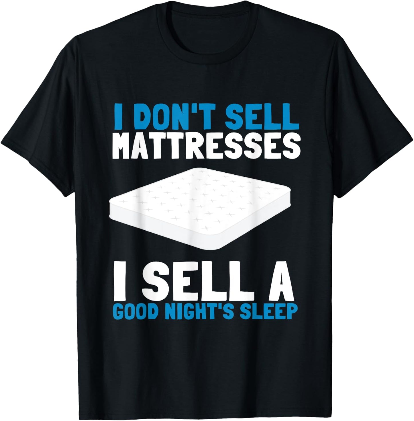 Best Salesman Bed Mattress Doctor T-Shirt - T-Shirt | Black