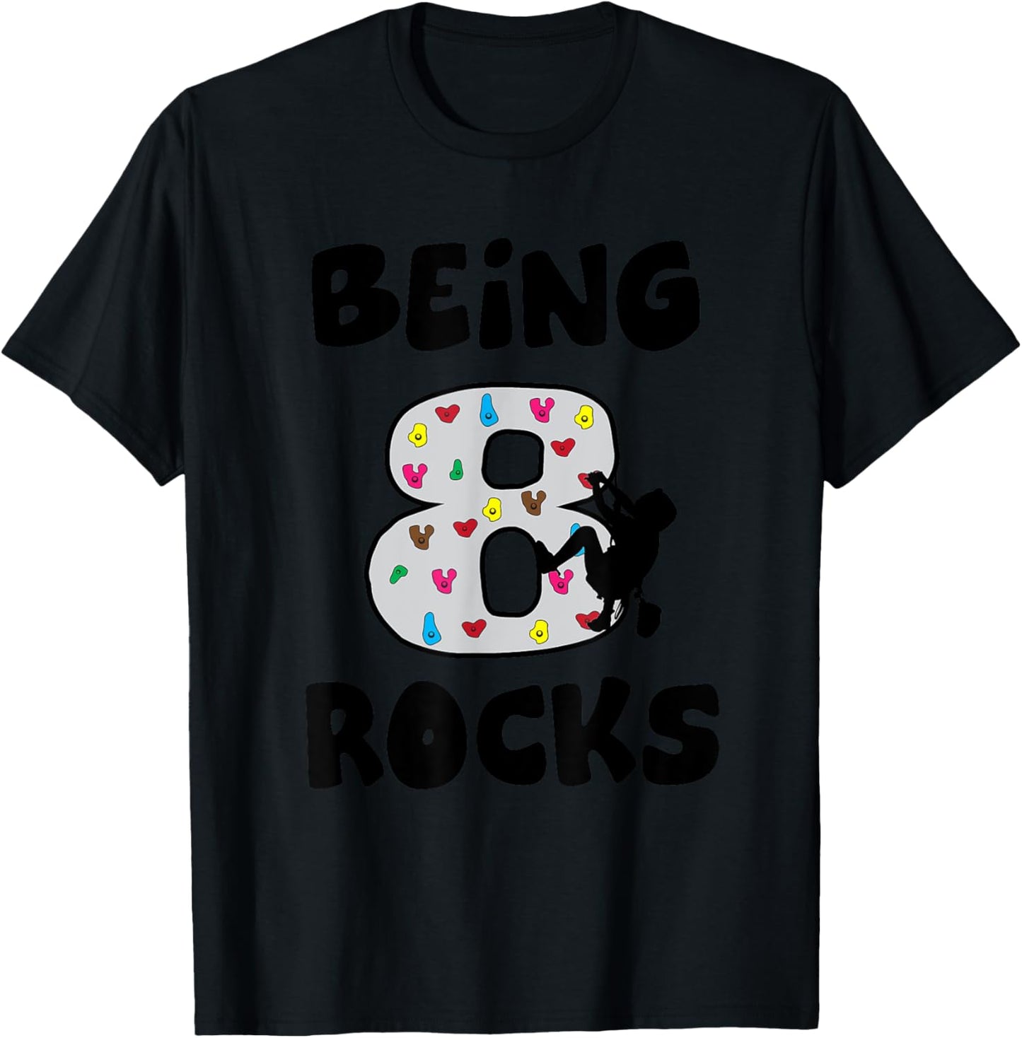 Rock Climbing Funny 8 Years Old 8th Birthday Gift Kids T-Shirt - T-Shirt | Black