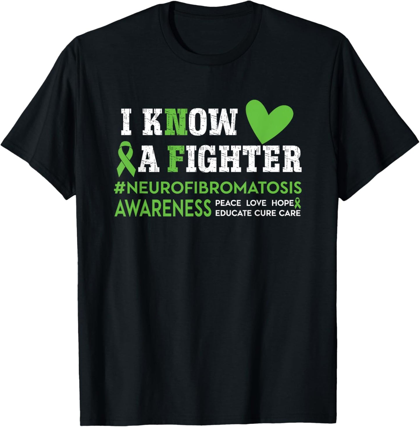 NF Neurofibromatosis Awareness I Know a Fighter Green Ribbon T-Shirt - T-Shirt | Black