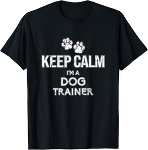 Dogtraining Keep Calm I'm A Dog Trainer Grunge Women T-Shirt - T-Shirt | Black