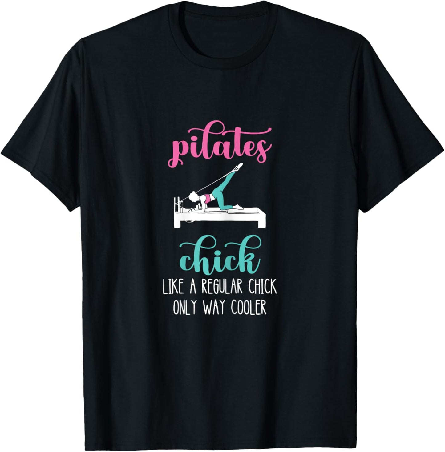 Pilates Chick Pilates Workout Pilates Fitness Instructor T-Shirt - T-Shirt | Black