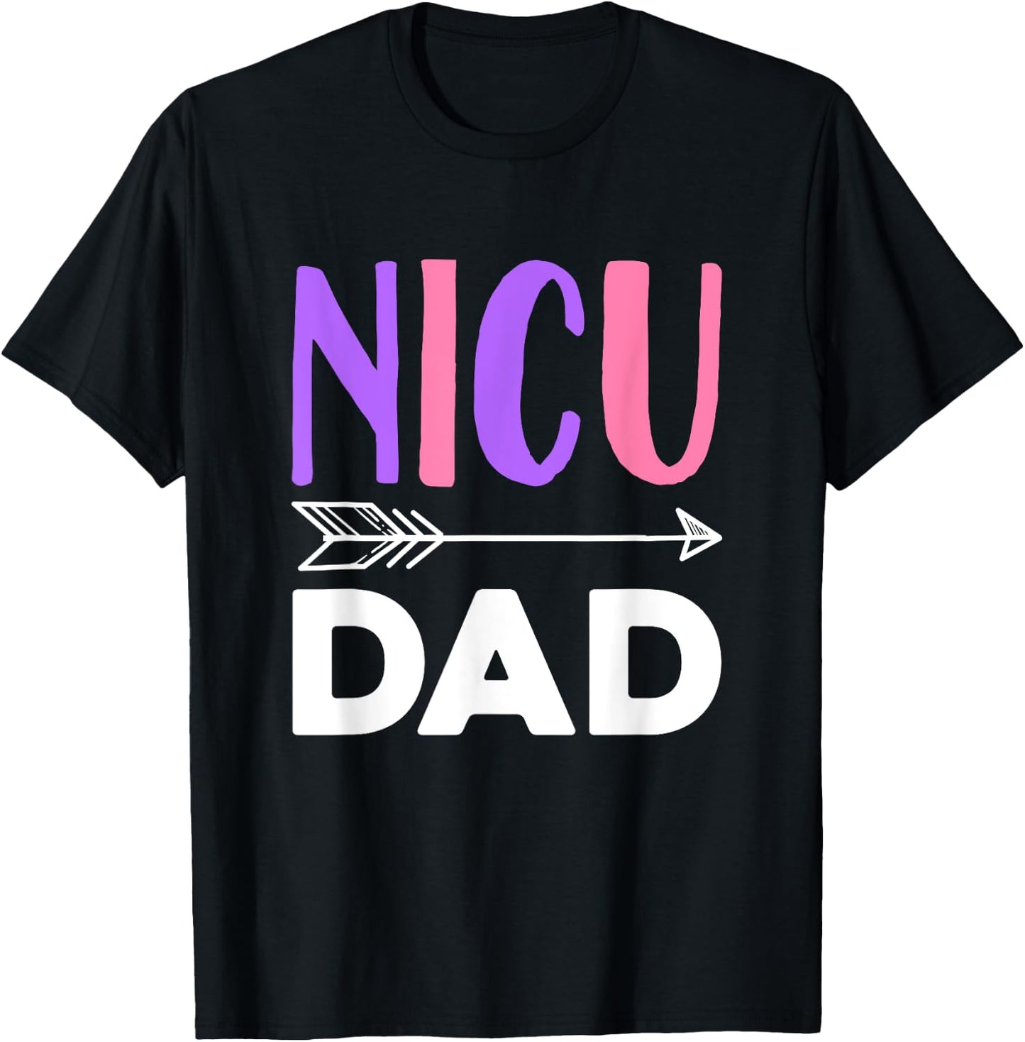 NICU Dad T-Shirt - T-Shirt | Black