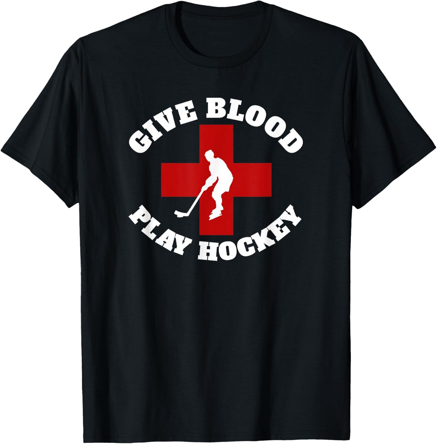 Give Blood Play Hockey T-Shirt - T-Shirt | Black