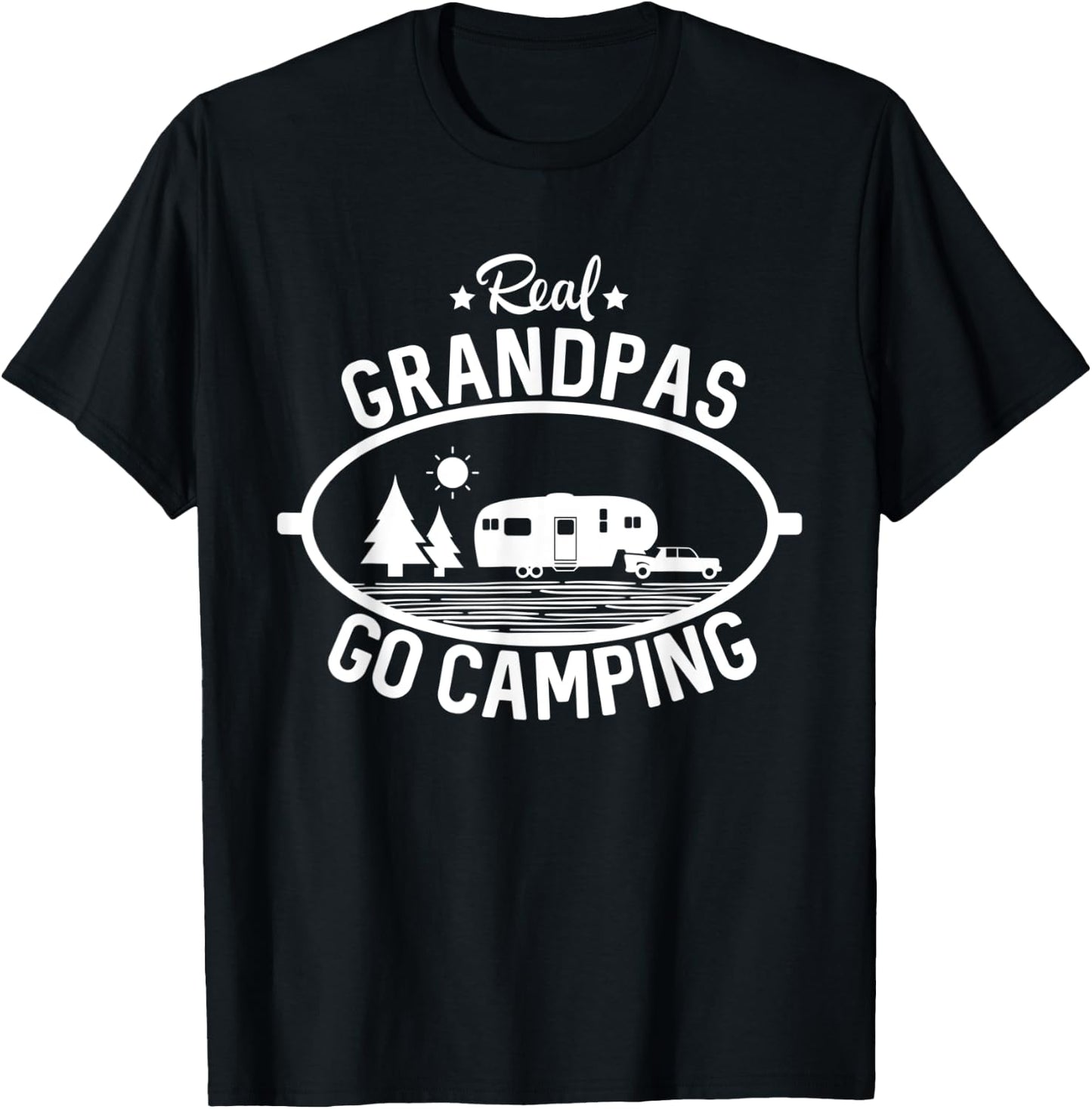 Real Grandpas Go Camping 5th Wheel Camper RV Vacation Gift T-Shirt - T-Shirt | Black