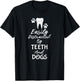 Easily Distracted By Teeth and Dogs Dentist T-Shirt - T-Shirt | Black
