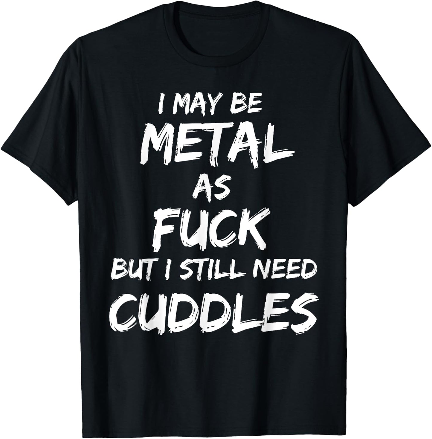 Heavy Metal Music Fan Funny Metalhead Cuddles Shirt Gift T-Shirt - T-Shirt | Black