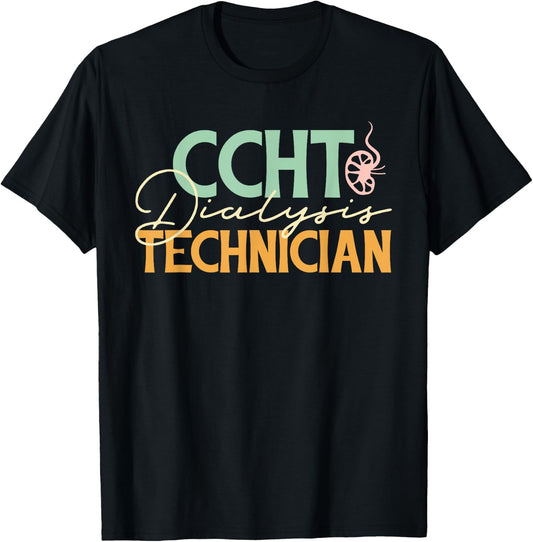 CCHT Dialysis Technician Nephrology Retro Dialysis Tech T-Shirt - T-Shirt | Black