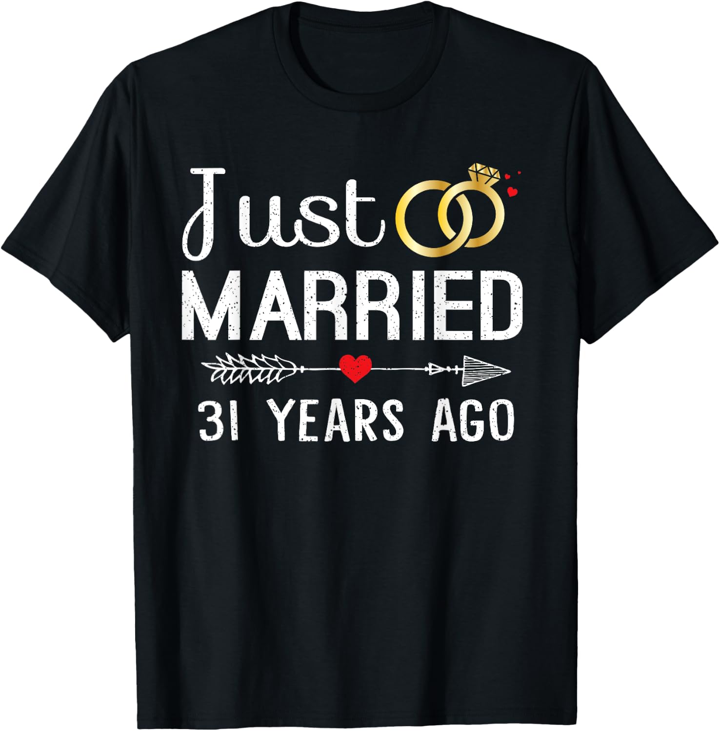 Just Married 31 Years Ago 31st Anniversary Gift Couple T-Shirt - T-Shirt | Black