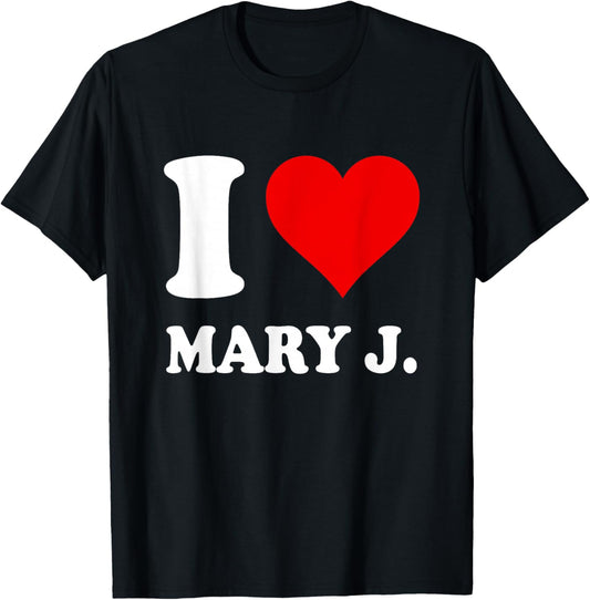 Red Heart I Love Mary J. T-Shirt - T-Shirt | Black