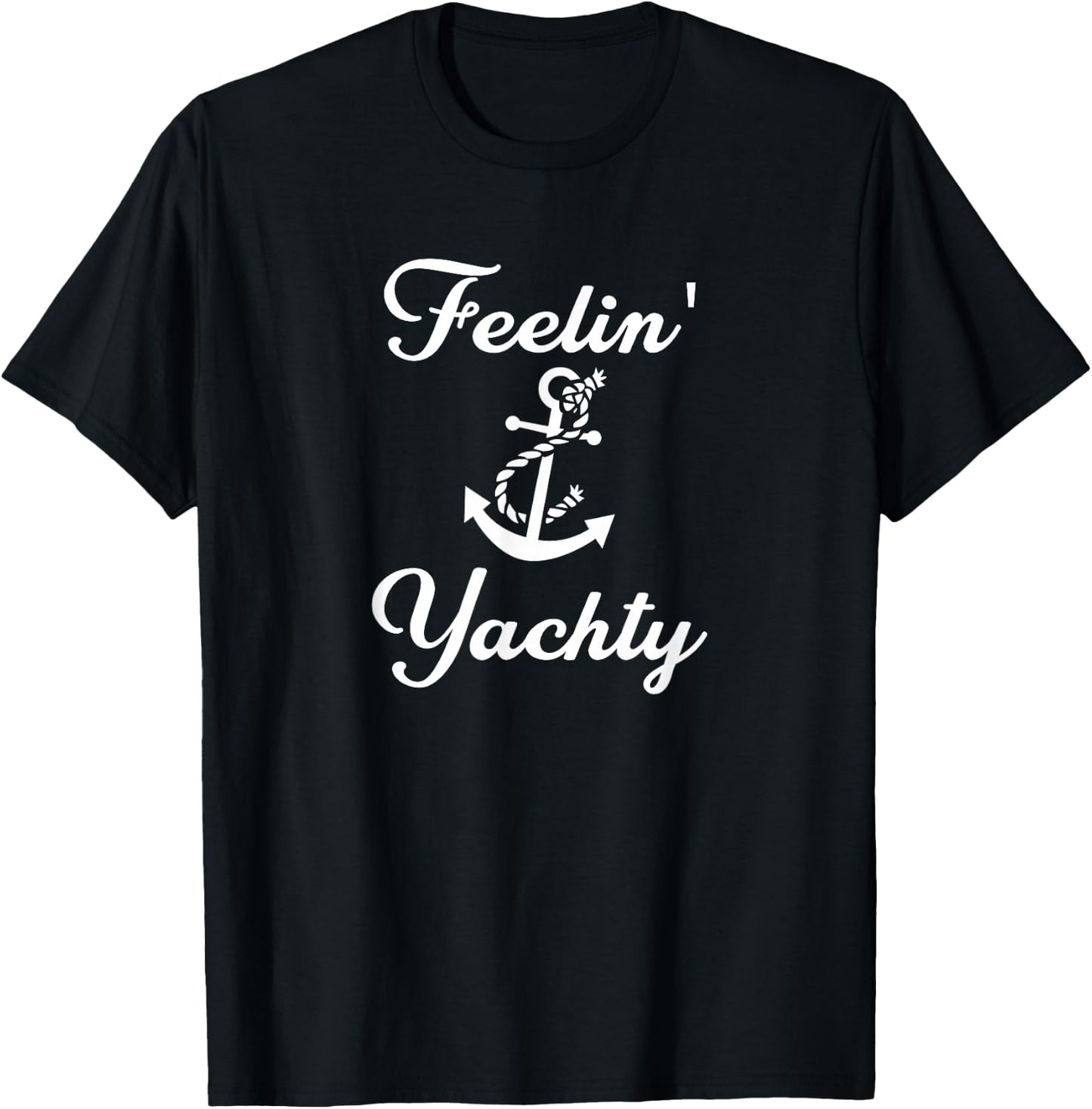 Feelin Yachty T-Shirt - T-Shirt | Black