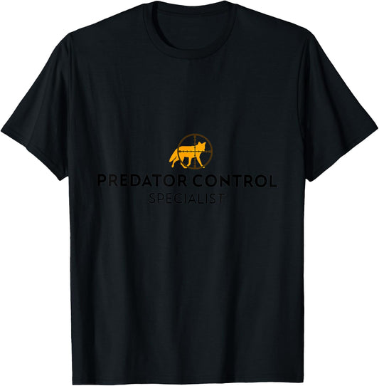 Predator Control Specialist - Coyote Fox Hunting T-Shirt - T-Shirt | Black
