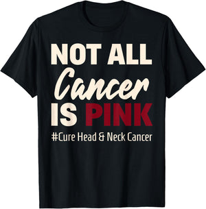 Cure Oral Head & Neck Cancer Awareness Sayings Shirt T-Shirt - T-Shirt | Black