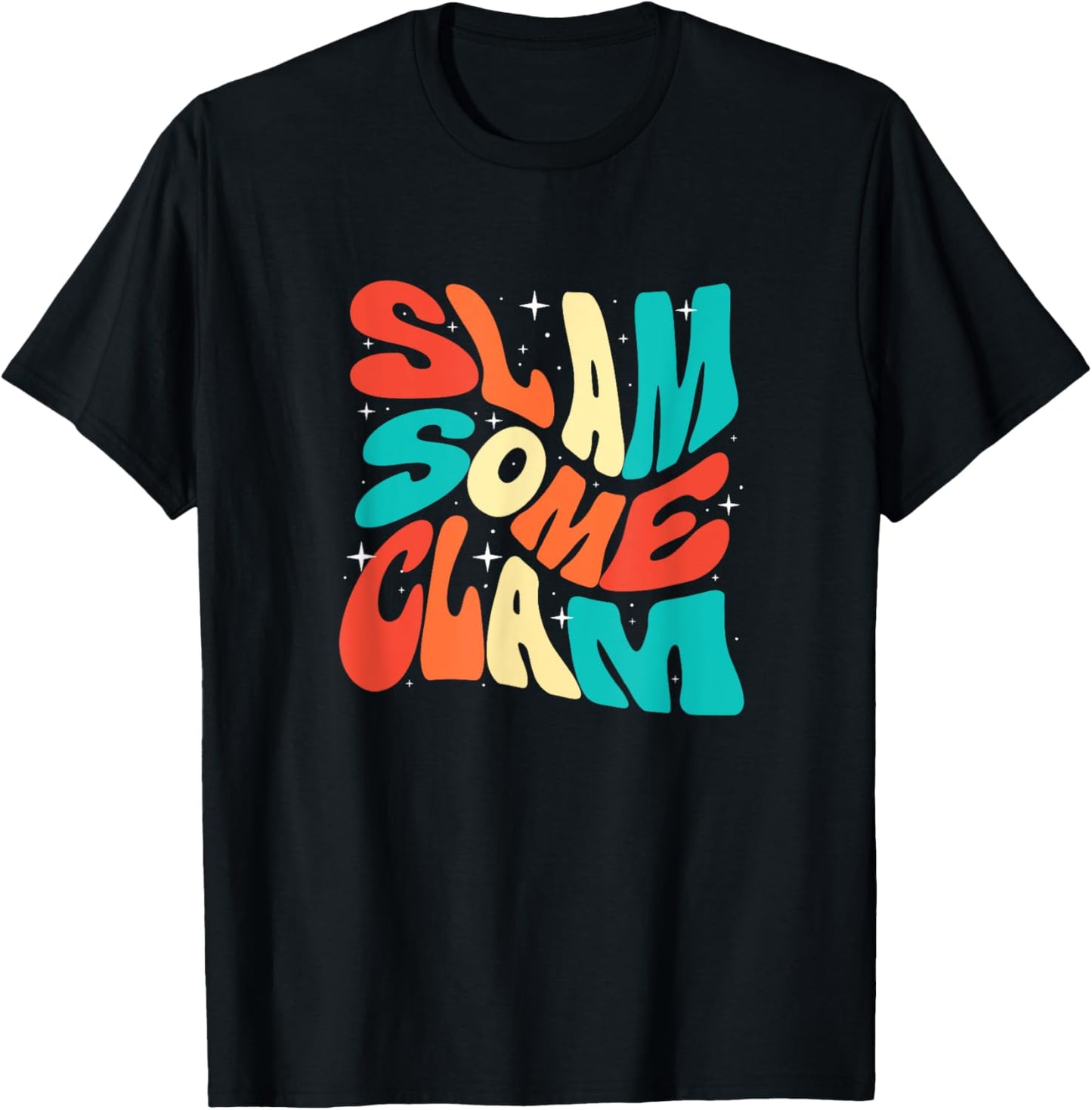 Retro Clams Lover Sea Shell Slam Some Clam T-Shirt - T-Shirt | Black