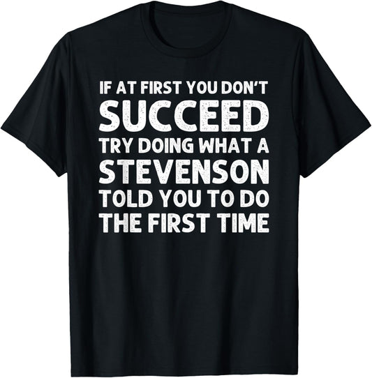 STEVENSON Funny Surname Family Tree Birthday Reunion Idea T-Shirt - T-Shirt | Black