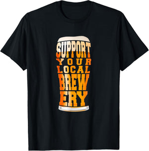 Support Your Local Brewery Craft Beer Pint T-Shirt - T-Shirt | Black