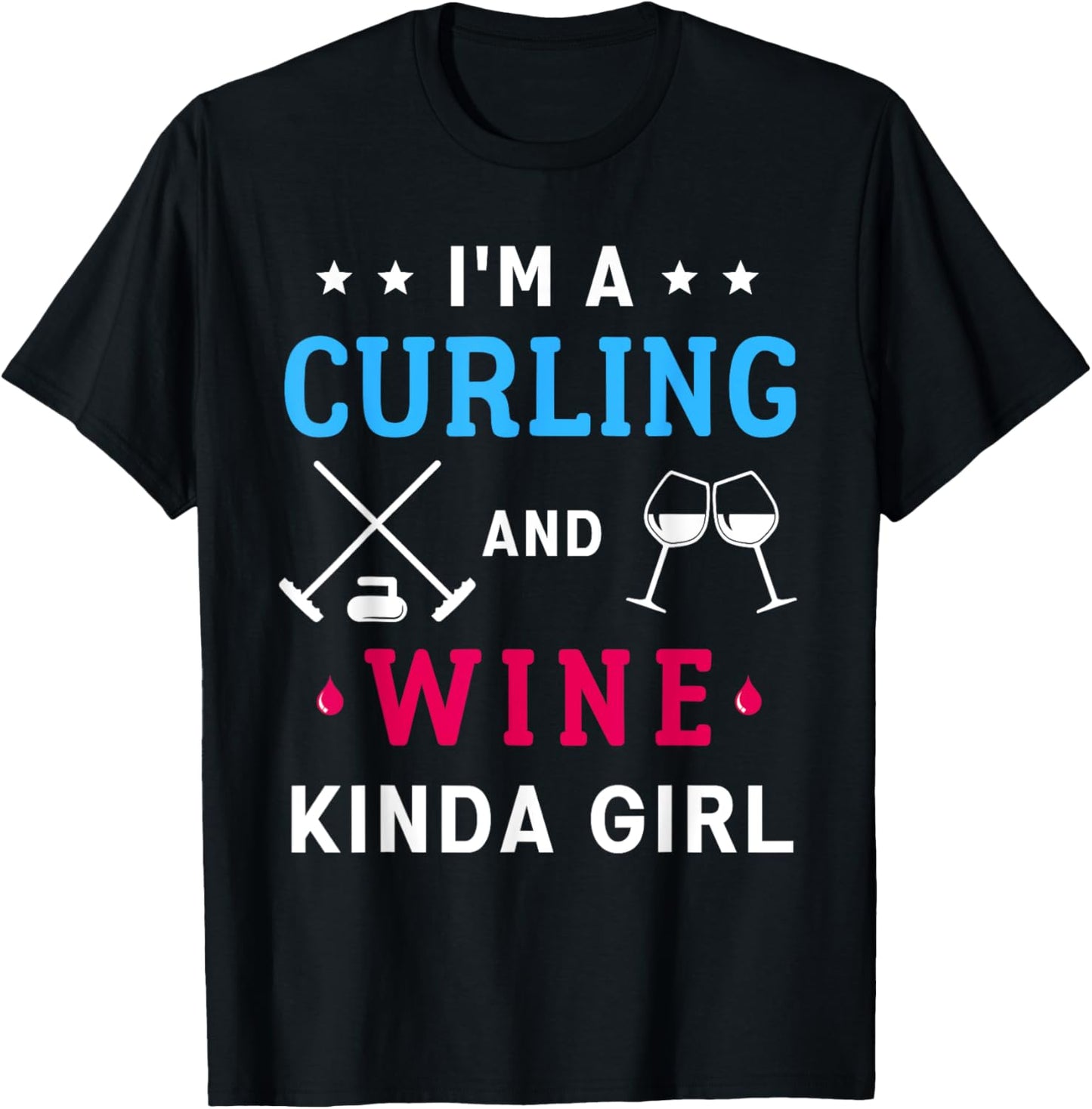 Curling And Wine Curler Team Women Funny Curling Sport T-Shirt - T-Shirt | Black